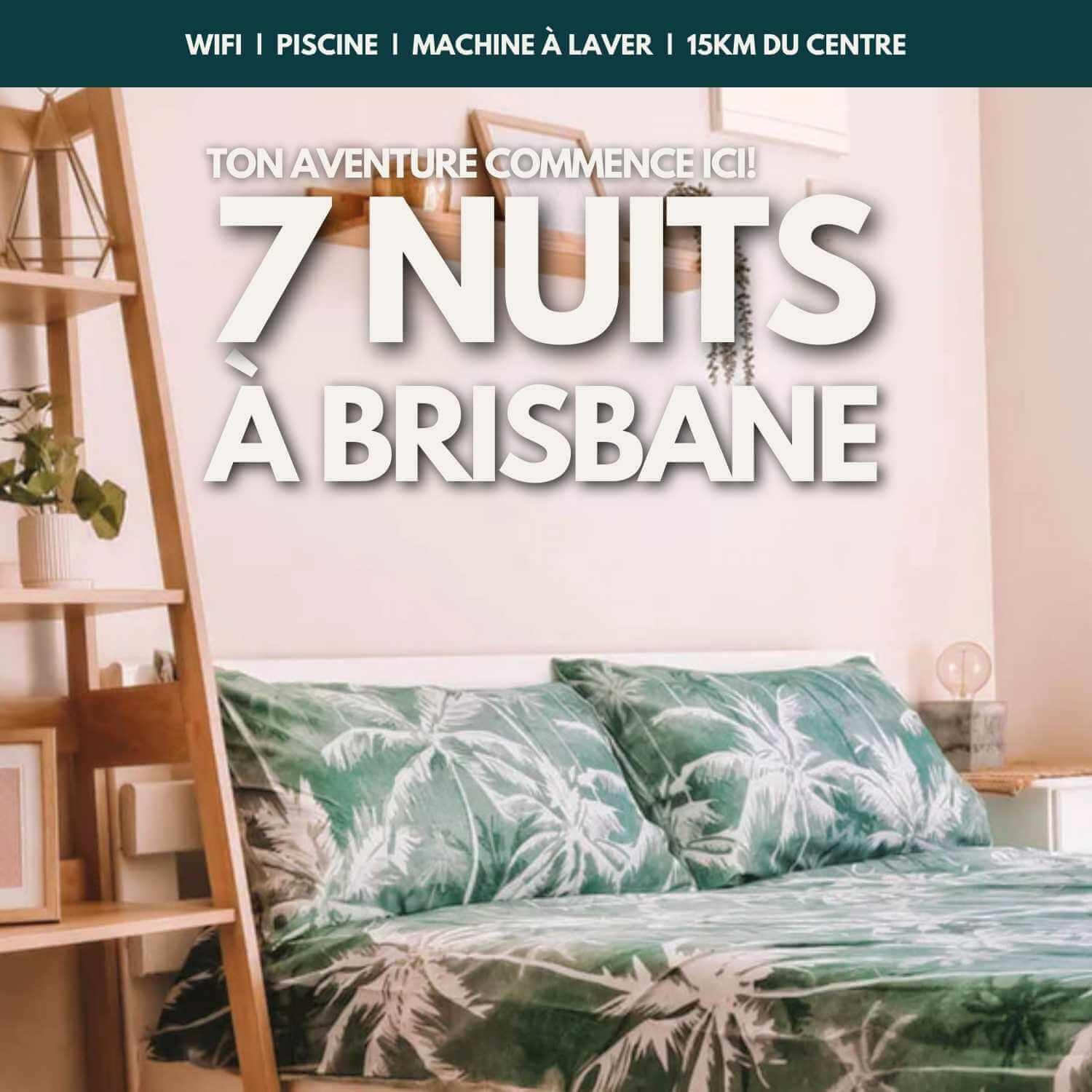 7 Nuits en chambre individuelle à Brisbane - My Little France