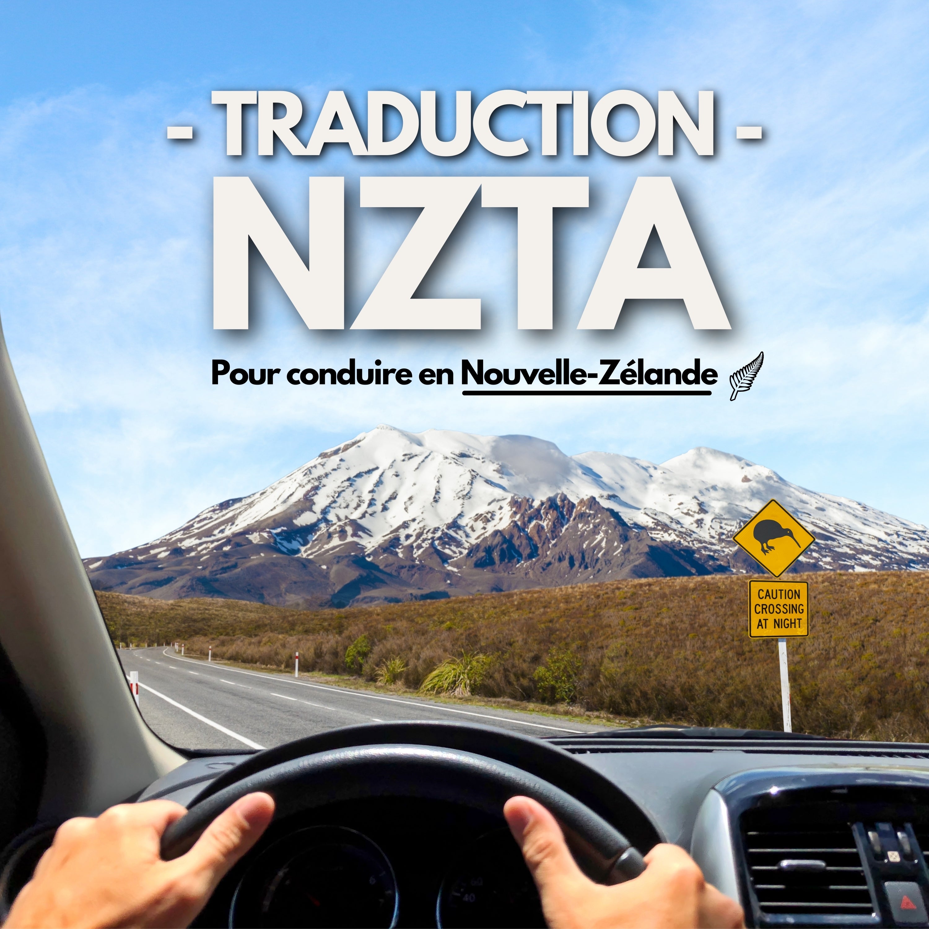 Traduction de ton permis NZTA (Nouvelle-Zélande)